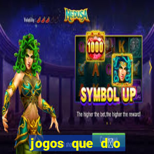 jogos que d茫o dinheiro ao se cadastrar