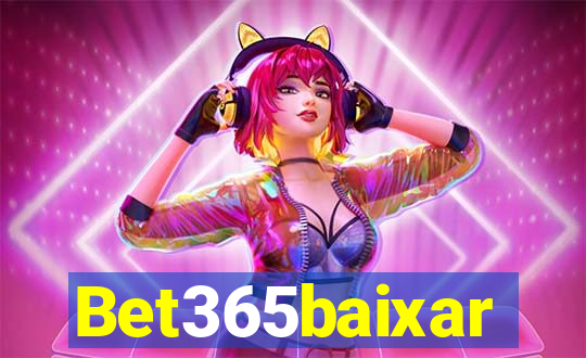 Bet365baixar