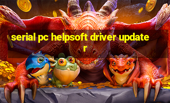 serial pc helpsoft driver updater