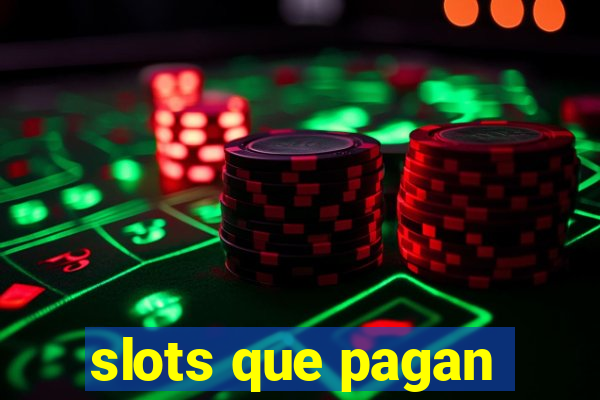 slots que pagan