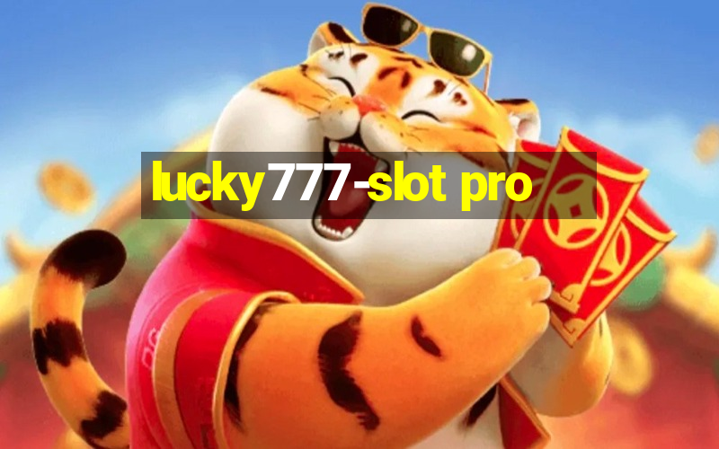 lucky777-slot pro