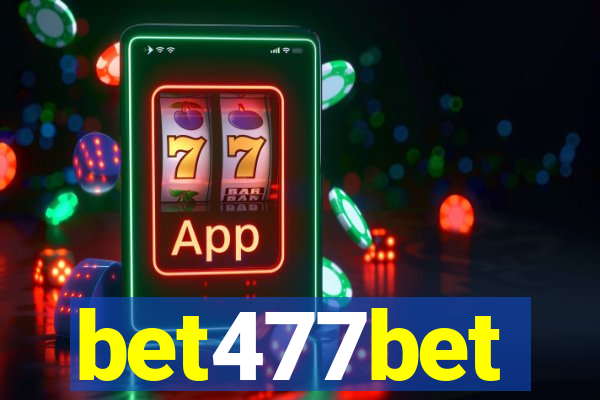 bet477bet