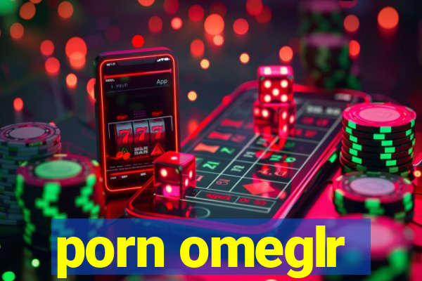 porn omeglr