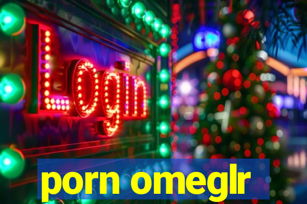 porn omeglr