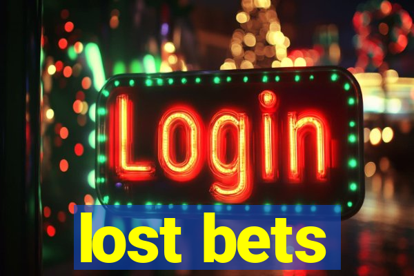 lost bets