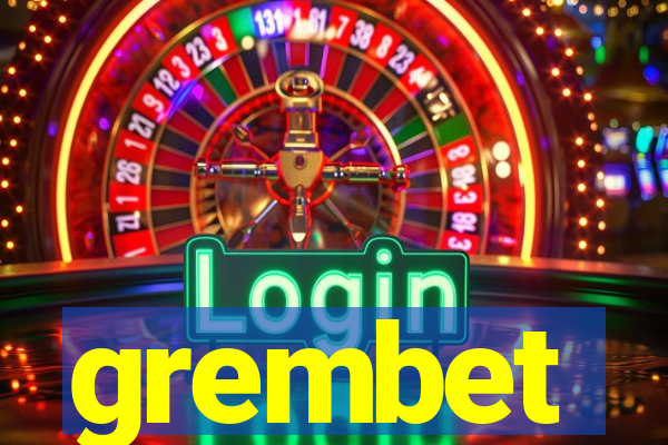 grembet