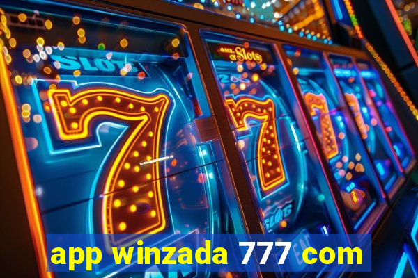 app winzada 777 com