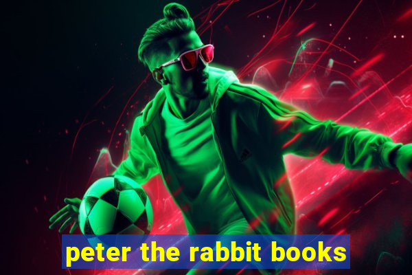 peter the rabbit books