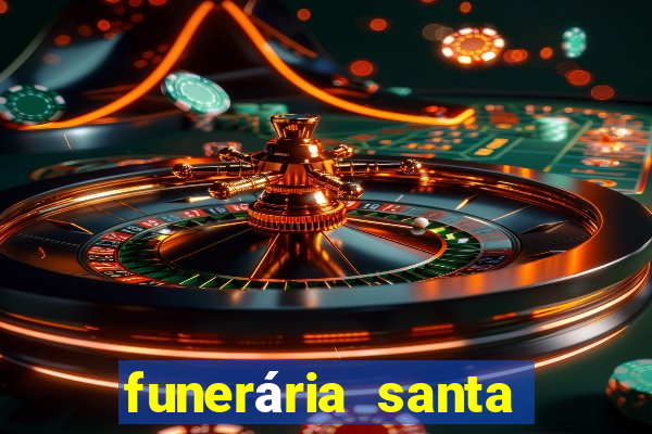 funerária santa rosa porto uni?o