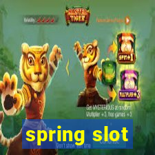 spring slot