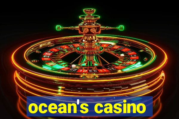 ocean's casino