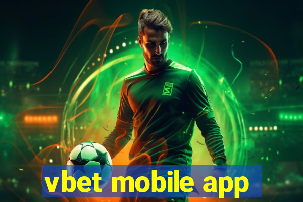 vbet mobile app