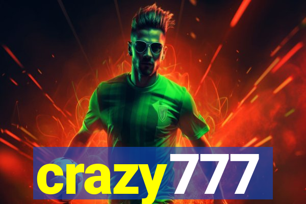 crazy777