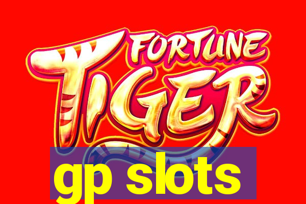 gp slots