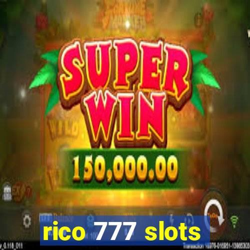 rico 777 slots