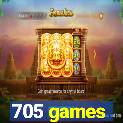 705 games