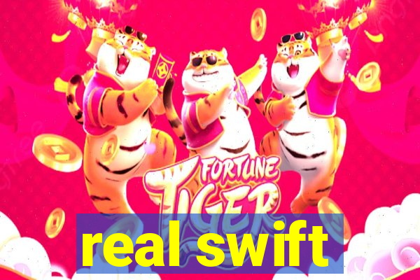 real swift