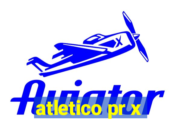 atletico pr x