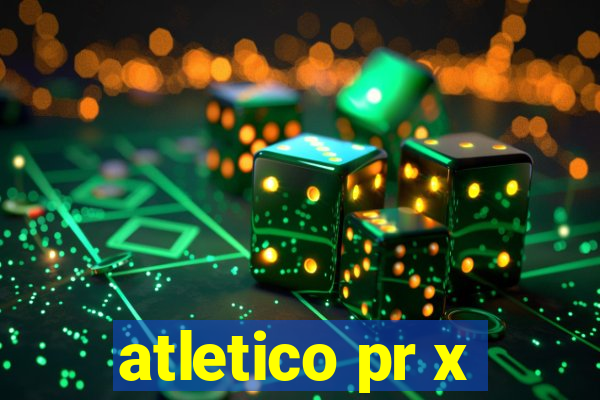 atletico pr x