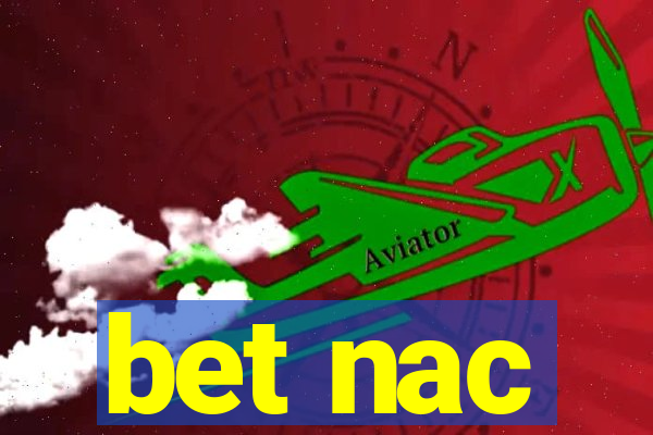 bet nac