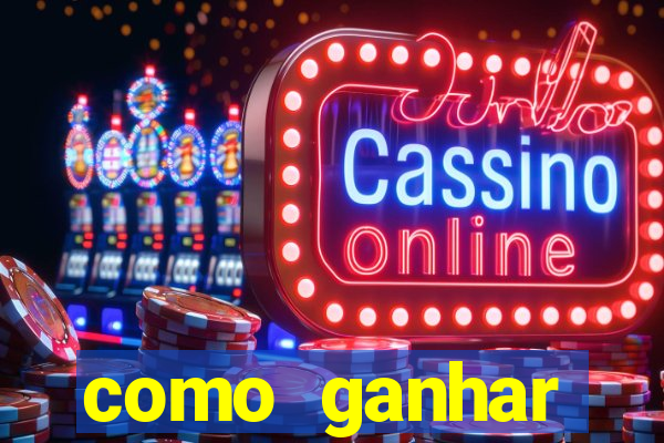 como ganhar dinheiro em jogos na internet