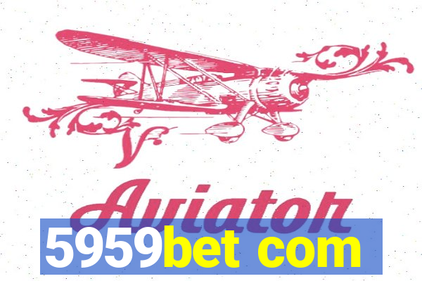 5959bet com