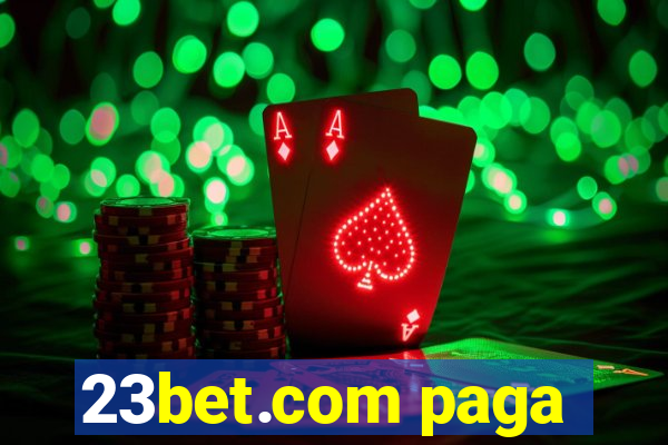 23bet.com paga