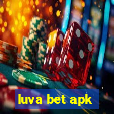 luva bet apk