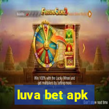 luva bet apk