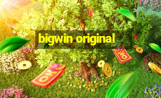 bigwin original