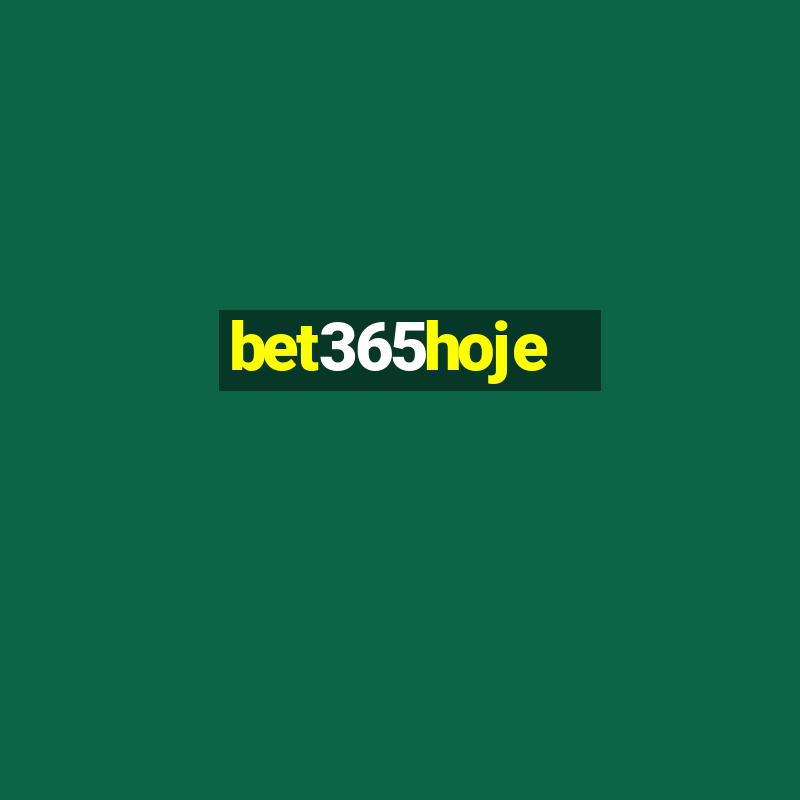 bet365hoje