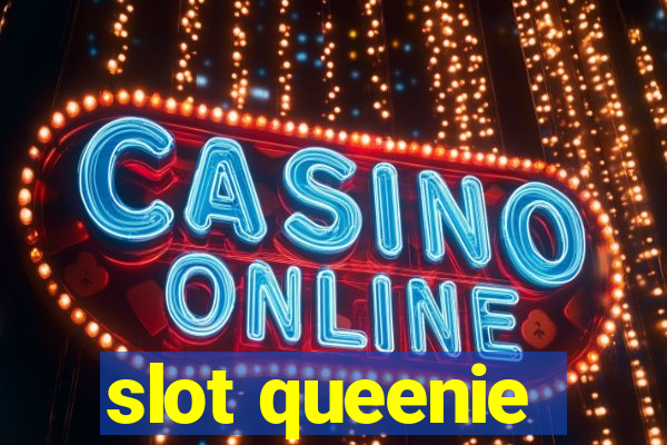 slot queenie