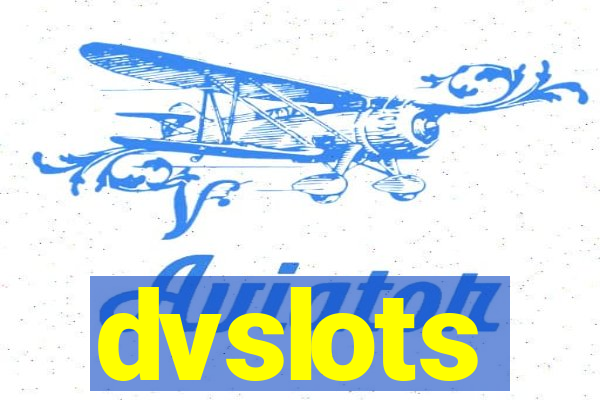 dvslots