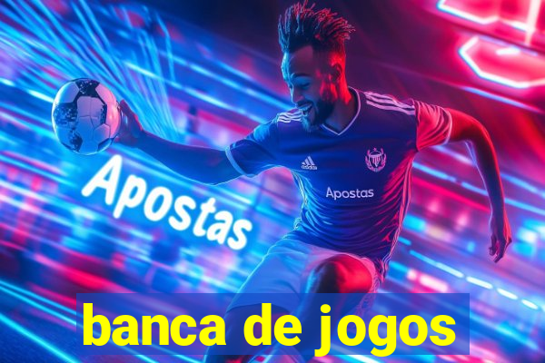 banca de jogos