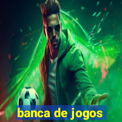 banca de jogos