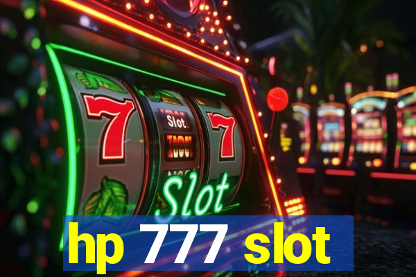 hp 777 slot