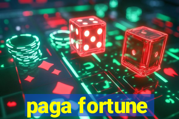 paga fortune