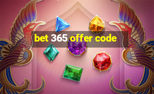 bet 365 offer code