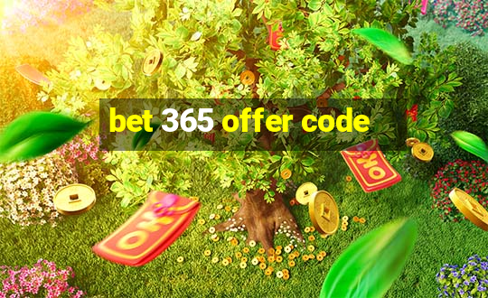 bet 365 offer code