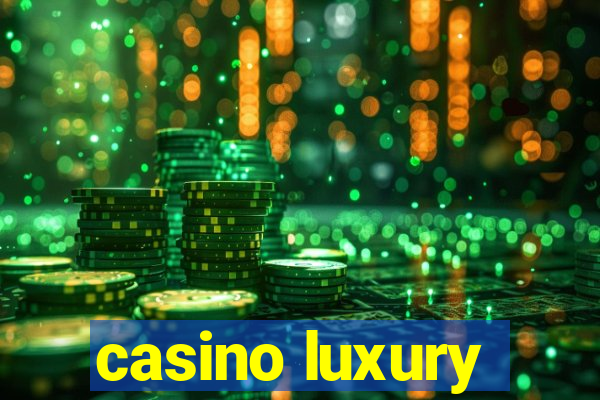 casino luxury