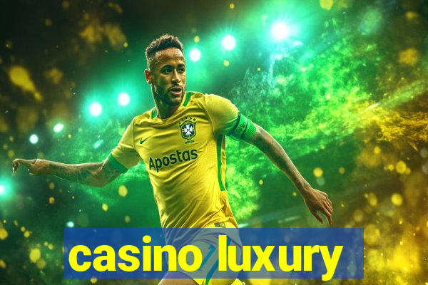 casino luxury