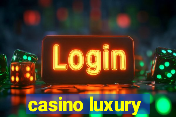 casino luxury