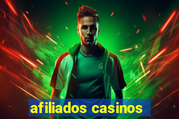 afiliados casinos