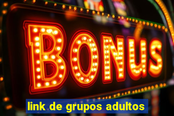 link de grupos adultos