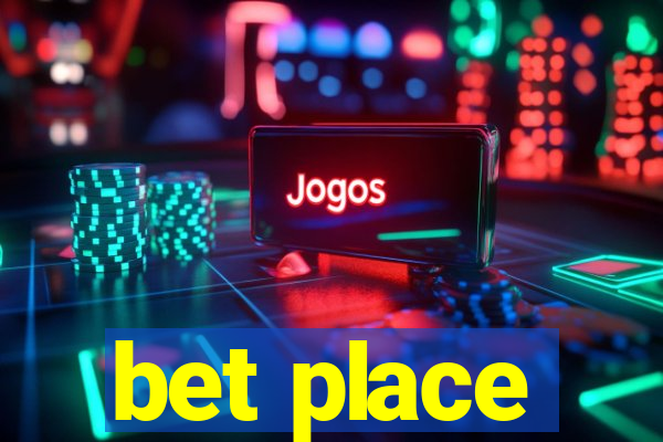 bet place