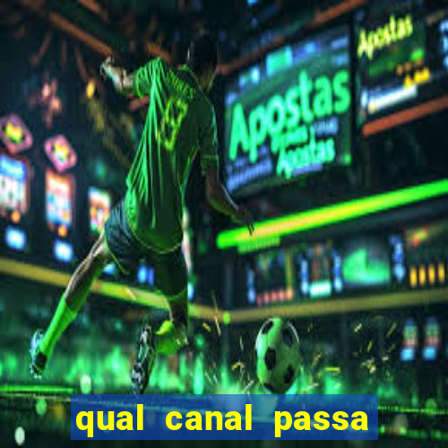 qual canal passa os jogos da champions