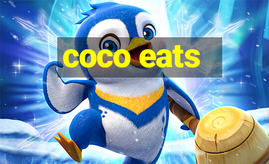 coco eats