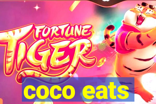 coco eats