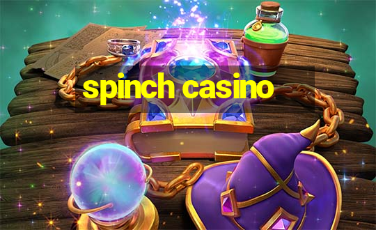 spinch casino