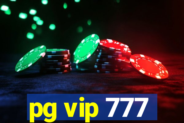 pg vip 777